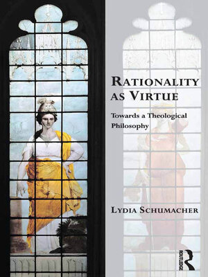 cover image of Rationality as Virtue